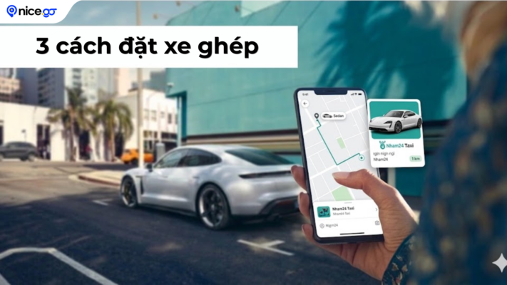 Hướng dẫn 3 cách đặt xe ghép nhanh chóng trên điện thoại