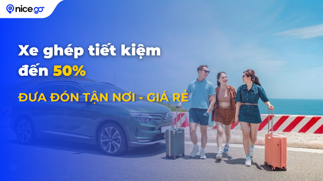 Dịch vụ xe ghép tiết kiệm của NiceGo đưa đón tận nơi với giá rẻ.